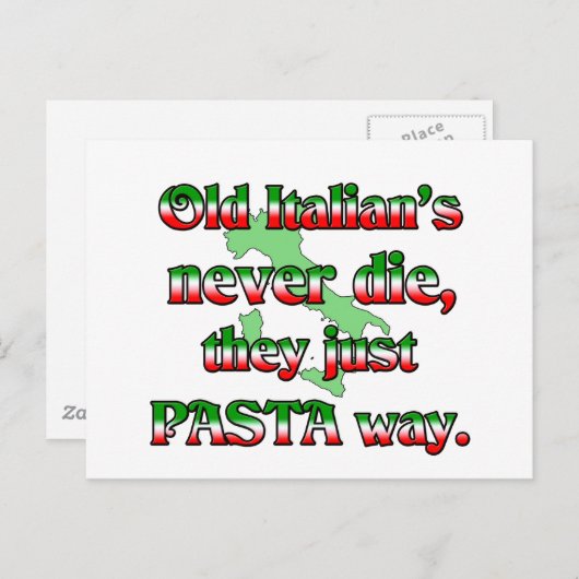 古いイタリア人は決して死なない、彼らはちょうどパスタ方法 ポストカード (正面/裏面)