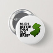 古いジャージーよりもずっと良い 缶バッジ (正面&裏面)