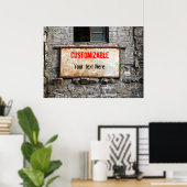 古いダーティサインオン放棄された建物カスタマイズ ポスター (ホームオフィス)