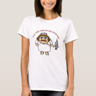 古いナース、鉗子はあなた達と一緒に Tシャツ
