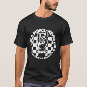 古いパンクは決してカスタムパンクロック音楽伝説の死にません Tシャツ