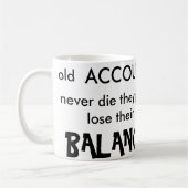 古い会計士は決して死にません コーヒーマグカップ (左)