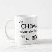 古い化学者は決して死にません コーヒーマグカップ (左)