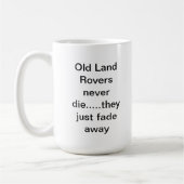 古い土地の粗紡機は決して死にません コーヒーマグカップ (左)