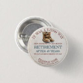 古い拍車での退職発表 缶バッジ (正面&裏面)