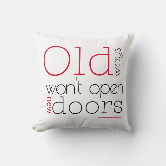 古い方法は新しい方法を開かない引用文赤黒 クッション (正面)