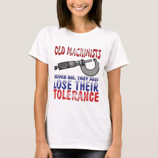 古い機械工の墓碑銘 Tシャツ