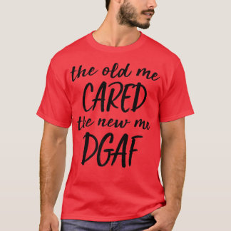 古い私の新し気にい私のDgaf皮肉おもしろいVin Tシャツ