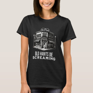 古い習慣 – Die Scraing Tee Tシャツ