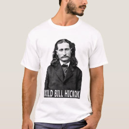古い西の伝説:野生のビルHICKOK Tシャツ