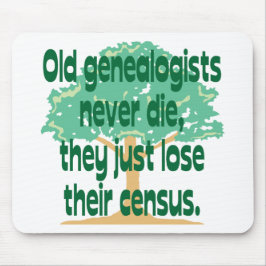 古いGenealogistsは決して死にません マウスパッド