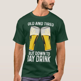 古くて疲れているが、日々の飲み物 Tシャツ