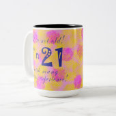 古くない – 21歳の経験を持つ2トーンC ツートーンマグカップ (正面左)