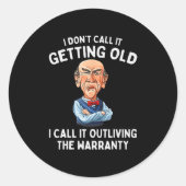 古くなったと呼ぶな私が住まいを超えて呼ぶ ラウンドシール (正面)