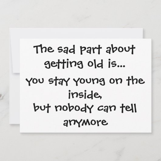 古くなることについての悲しい部分は。-招待カードです 招待状 (正面)