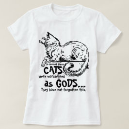 古くは猫は神として信仰されていた Tシャツ