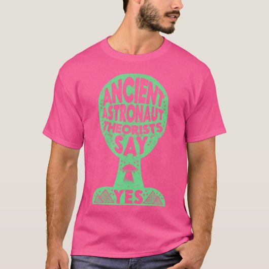 古代の宇宙飛行士の快適な言うYesエイリアン外側Sp Tシャツ (正面)