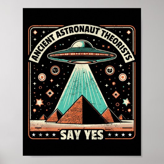 古代の宇宙飛行士の快適な言うYesエイリアンUfo Theo ポスター (正面)