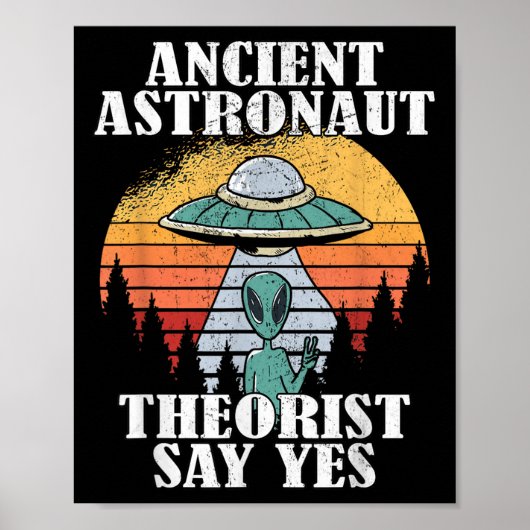 古代の宇宙飛行士の快適な言うYesTシャツAlie ポスター (正面)