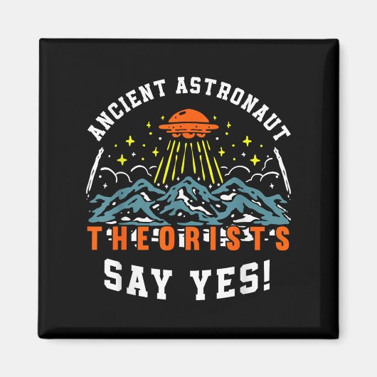 古代の宇宙飛行士の快適な言うYesUfoエイリアン愛 マグネット (正面)