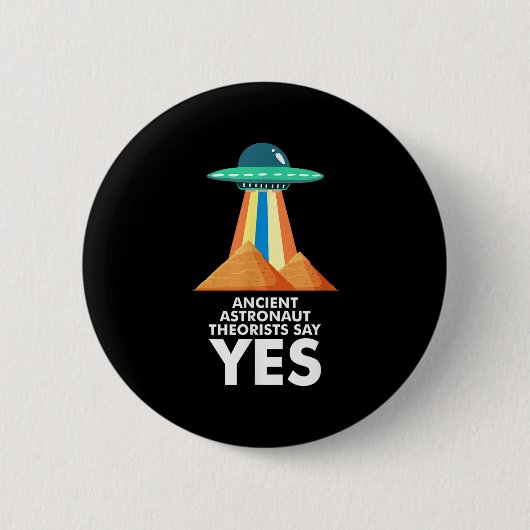 古代の宇宙飛行士の快適なYes引用文Ufo Alie 缶バッジ (正面)