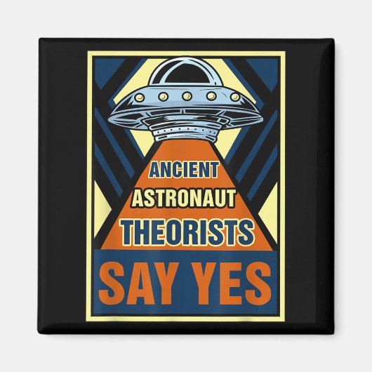 古代の宇宙飛行士の快適なYesI Ufo信者と言う マグネット (正面)