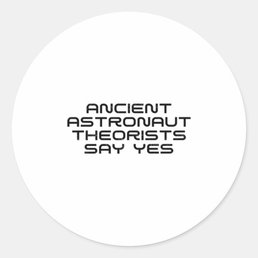 古代の宇宙飛行士の快適はYesおもしろいエイリアンロ ラウンドシール (正面)