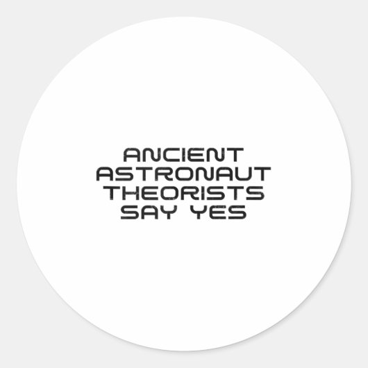 古代の宇宙飛行士の快適はYesおもしろいエイリアンロ ラウンドシール (正面)