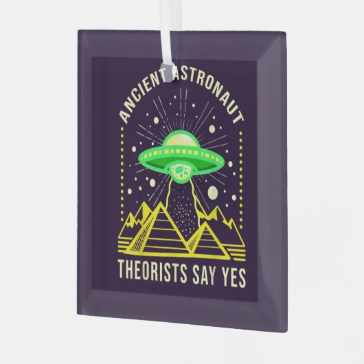 古代の宇宙飛行士の理論家は、Yesエイリアン理論と言う ガラスオーナメント (正面左)