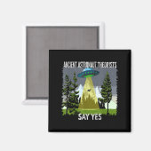 古代の宇宙飛行士の理論家は、Yes、奪取、によって言う マグネット (正面/裏面)