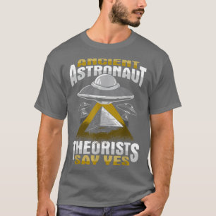 古代の宇宙飛行士の理論家セーYesデザインTシャツ Tシャツ