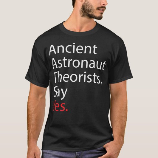 古代の宇宙飛行士セオリスYes Tシャツ (正面)