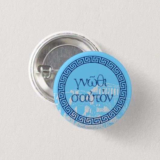 古代ギリシャ人の引用文: "thyself" wのアクロポリス知って下さい 缶バッジ (正面&裏面)