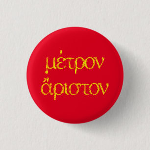 古代ギリシャ引用文:Kleovoulosの「モデレーション……」 缶バッジ