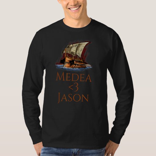 古代ギリシャ神話と悲劇メデアがジャスを愛する Tシャツ (正面)