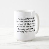 古代ポートランドコーヒー・マグ: Stumptownとの私を埋めて下さい コーヒーマグカップ (正面右)