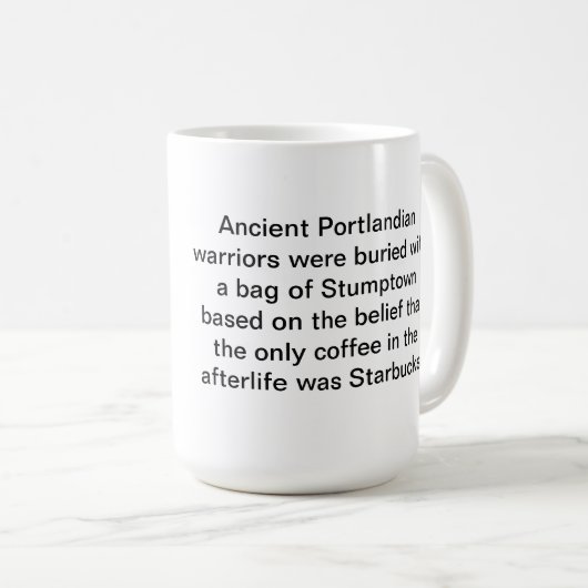 古代ポートランドコーヒー・マグ: Stumptownとの私を埋めて下さい コーヒーマグカップ (正面右)