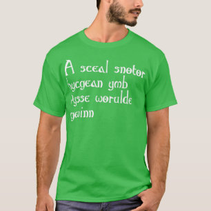 古英語アングロサクソン・マキシム Tシャツ