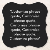 句カスタマイズ引用文エレガント白黒 ペーパーコースター (正面)