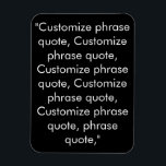 句カスタマイズ引用文エレガント白黒 マグネット<br><div class="desc">フレーズカスタマイズカスタマイズ引用文エレガント白黒マグネット、名前、フレーズまたは文字でパーソナライズ</div>