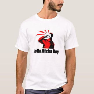 叫び声のAtchaの男の子! Tシャツ