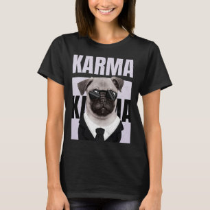 可愛いおもしろいパグ子犬の恋人カルマ Tシャツ