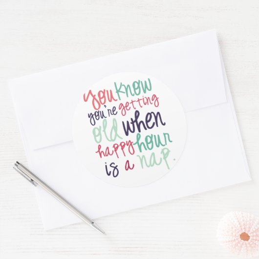 可愛いおもしろい引用文ことわざ老けたユーモア ラウンドシール (封筒)