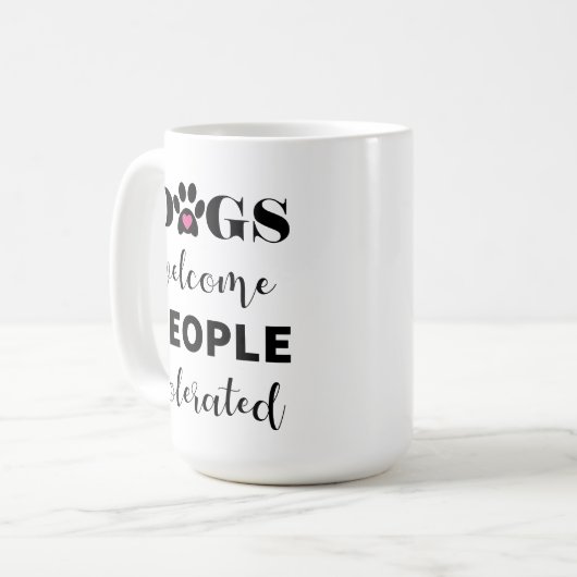 可愛いおもしろい引用文犬が大目に見る コーヒーマグカップ (正面左)