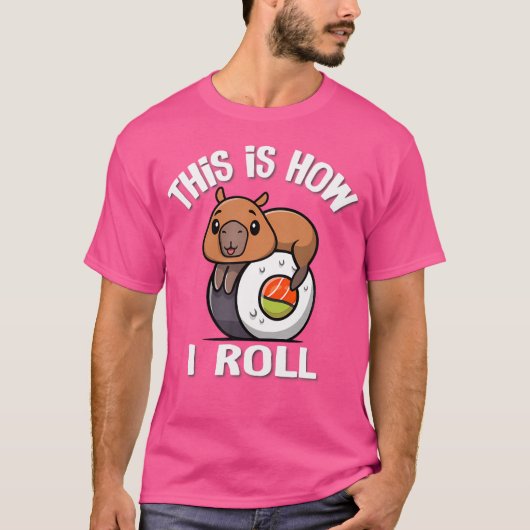 可愛いかわいいすし転がHow I Capybara Tシャツ (正面)