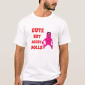 可愛いが怖い人形 Tシャツ (正面)