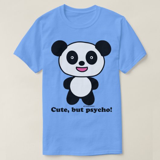 可愛いけどサイコ Tシャツ (デザイン正面)