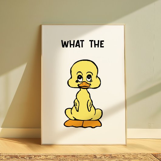 可愛いアヒルのポスター「What The」 Memeウォールアート ポスター