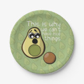 可愛いアボカドだから私たちは良いものを持つことができない ペーパープレート (正面)