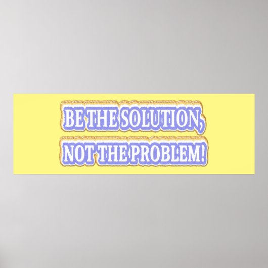 可愛いアートワークデザイン「BE THE SOLUTION」について買 ポスター (正面)